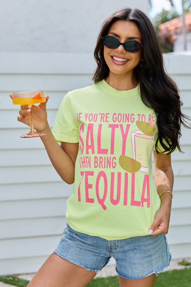 Be Salty Bring Tequila Neon Yellow Comfort Colors Graphic Tee
